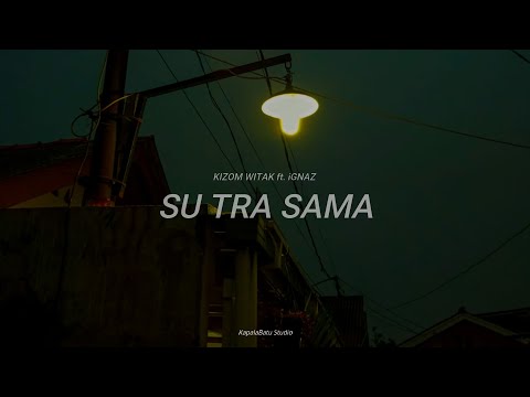 The Gokil Clan - Su Tra Sama  ( Video Lirik )