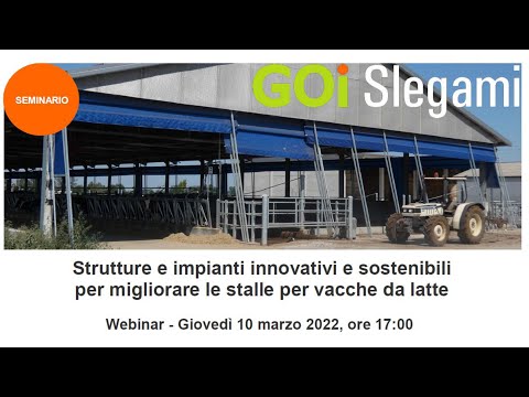 , title : 'GOI Slegami - Strutture e impianti innovativi e sostenibili per le stalle per vacche da latte'
