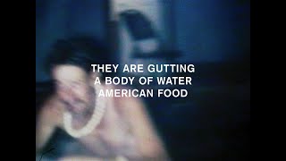 They Are Gutting a Body of Water – AMERICAN FOOD