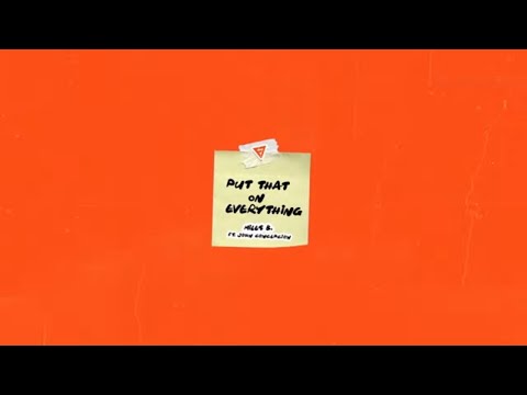 FlipTunesMusic & Miles B. Feat. John Concepcion - Put That On Everything (Official Audio)