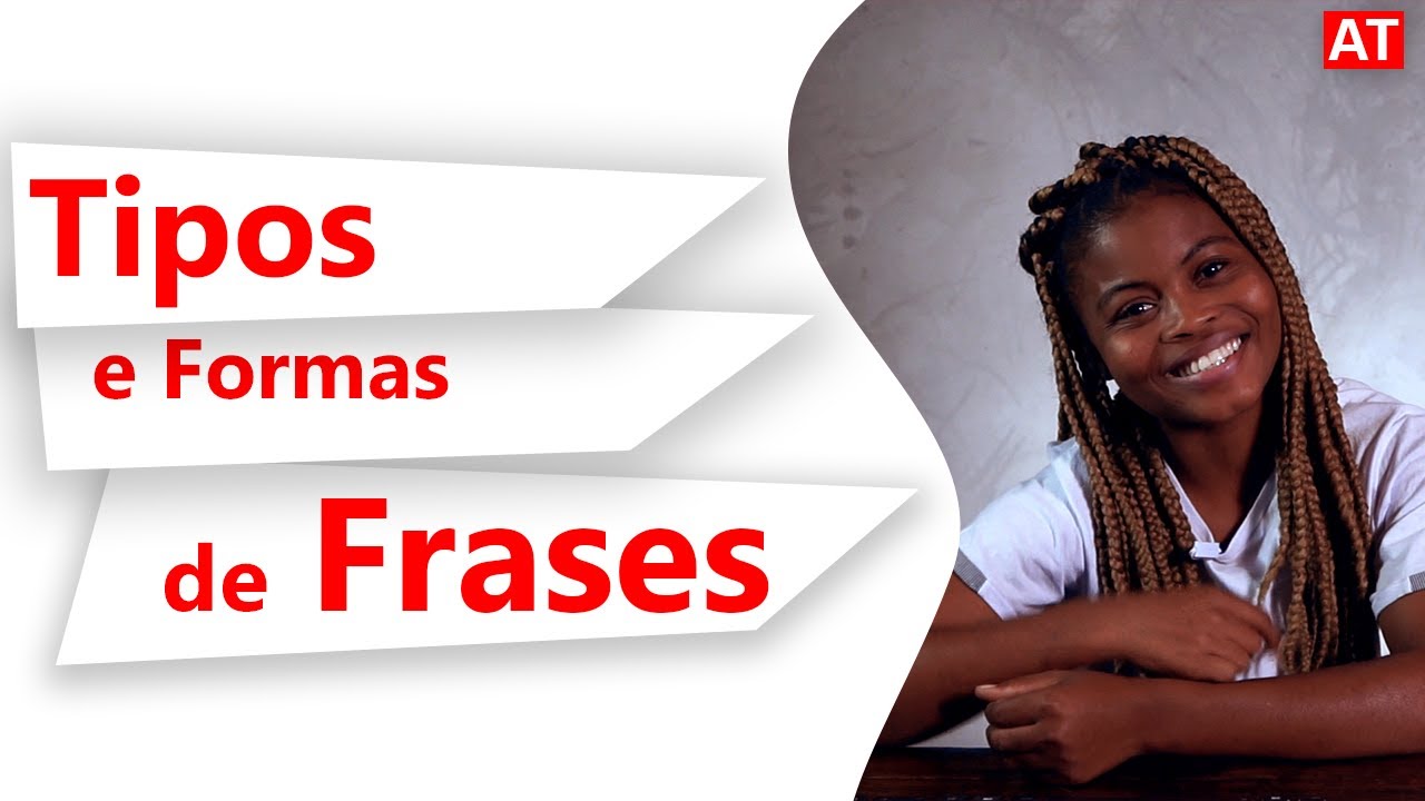 Tipos e Formas de Frases |  Cap.1