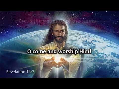 Revelation 14:6,7,12 Scripture Song
