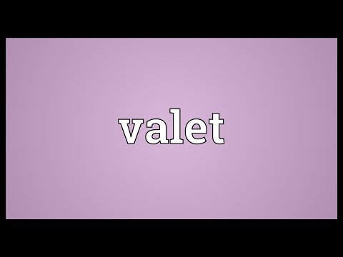Valet Meaning