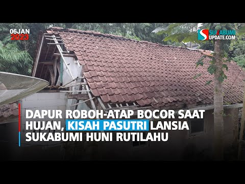 Dapur Roboh-Atap Bocor saat Hujan, Kisah Pasutri Lansia Sukabumi Huni Rutilahu