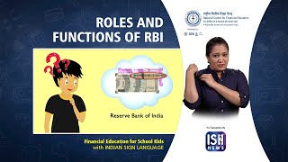 ROLES AND FUNCTIONS OF RBI | NCFE | Indian Sign Language