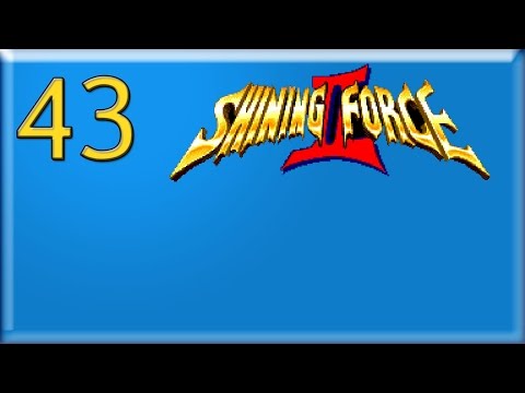 43. Let's Play Shining Force 2 - Mithril
