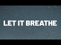 Gunna Let It Breathe Lyrics Ft Roddy Ricch