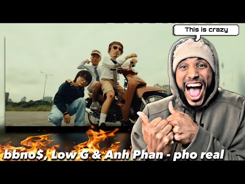 bbno$, Low G & Anh Phan - pho real(REACTION