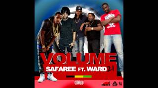 Safaree Feat. Ward 21 - Volume (Raw)