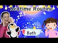 Bedtime Routine |  Bedtime Stories For Toddlers  | Toddler Learning Videos & Bedtime Songs