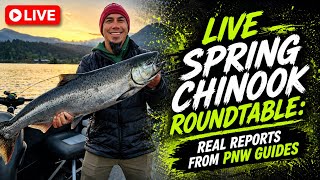 Spring Chinook Roundtable: Real Reports from PNW Guides