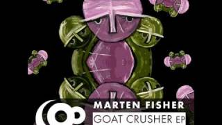 Marten Fisher - Goat Crusher 90watts records