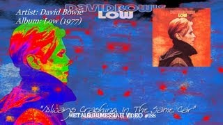 Always Crashing In The Same Car - David Bowie (1977) FLAC Remaster 1080p