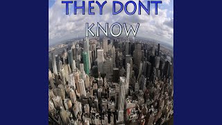 They Don&#39;t Know - Tribute to Disciples