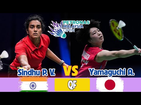 Pusarla Venkata Sindhu (IND) vs Akane Yamaguchi (JPN) QF WS-PETRONAS Malaysia Open 2026