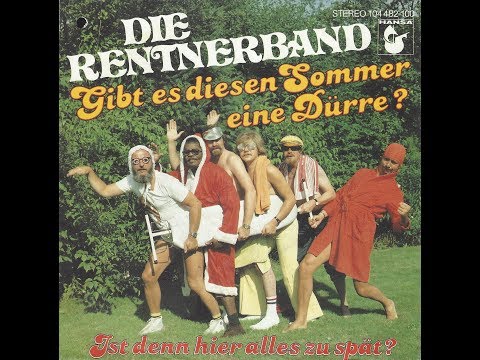 Rentnerband - Gibt es diesen Sommer eine Dürre? - 1982