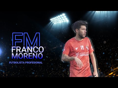 FRANCO MORENO - FUTBOLISTA PROFESIONAL