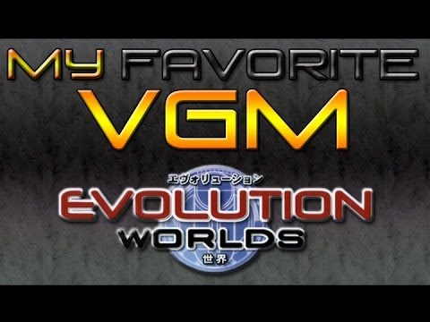 My Favorite VGM - Blaze Ruins (Evolution Worlds)
