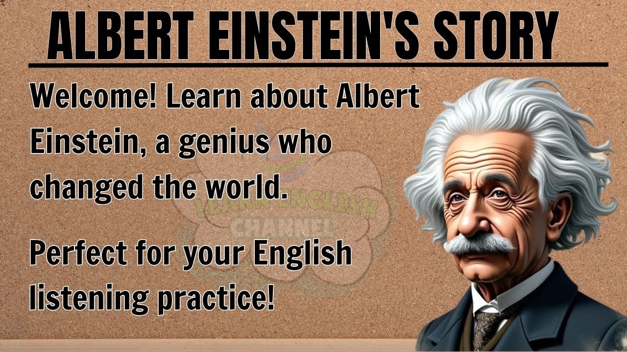 Albert Einstein's Story || Learn English Through Story | English Listening Practice