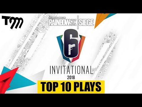 TOP 10 PLAYS - Rainbow Six Siege: Six Invitational 2018 (Best Epic Kills & Moments)