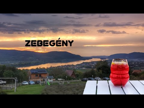 PARADICSOM a Dunakanyarban avagy ZEBEGÉNY