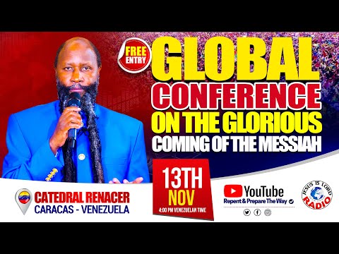 GLOBAL CONFERENCE LIVE IN VENEZUELA BY MEGA PROPHETS OF YAHWEH 14TH NOV 2025