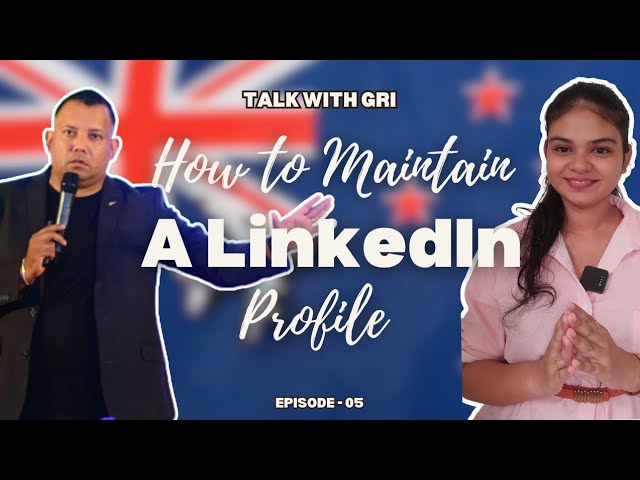 NZ වල job එකකට apply කරද්දී linkedin profile එක කොච්චර වැදගත්ද ? | Talk With GRI : Ep 05