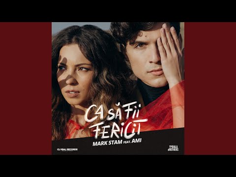 Ca Sa Fii Fericit (feat. AMI)