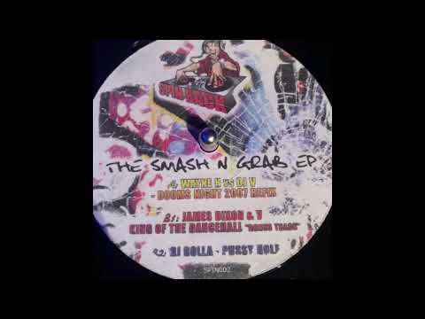Spinback Records 2  - The Smash N Grab E.P  - James Dixon & V  - King Of The Dancehall (Tell Me Who)