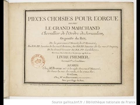 Louis Marchand par André Isoir à l'Orgue de Saint-Maximin la Sainte-Baume