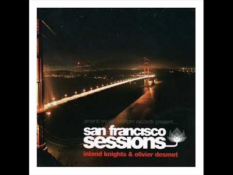 Olivier Desmet ‎– San Francisco Sessions (Vol  6)