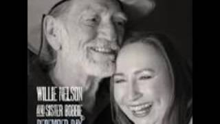 Willie Nelson & Sister Bobbie - I Don't Know Where I Am Today
