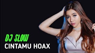 Download lagu Dj slow BASSnya MANTUL Cintamu HOOAXXX... mp3