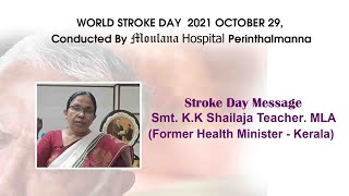 WORLD STROKE DAY 2021 OCTOBER 29, Conducted By Moulana Hospital