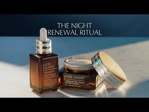 Advanced Night Repair | The Night Renewal Ritual