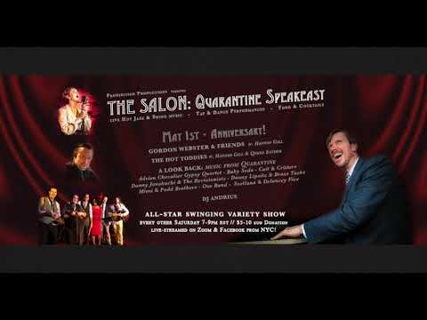 THE SALON: Quarantine Speakeasy (ep. #29 / Anniv. Show / May 1, 2021)