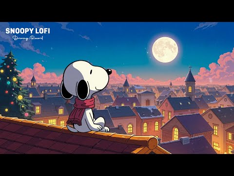 Just Relax ❄ Stop Overthinking, Calm Your Anxiety - Lofi Winter Hiphop Mix ~ Chill with Snoopy