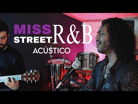 Pier Slow - Miss Street R&B (Acustico)