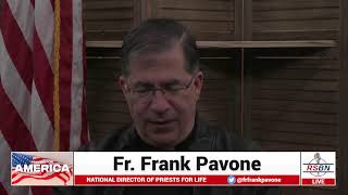 PFL-Praying for America LIVE with Fr. Frank Pavone; Answering your questions! 2/8/2022