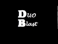 Duoblast Let The Bass Kick Original Mix