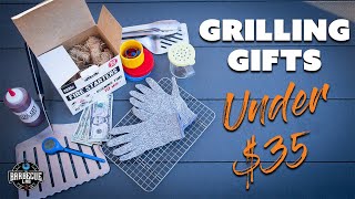 Maximize Your Budget | Grilling Gifts Under $35 Revealed