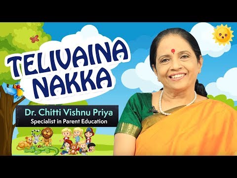 Telugu animated stories for kids - telivaina nakka
