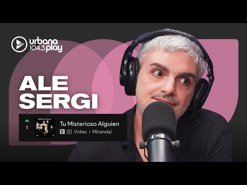 LA HISTORIA DE "TU MISTERIOSO ALGUIEN" DE MIRANDA!: hablamos con Ale Sergi #VueltaYMedia