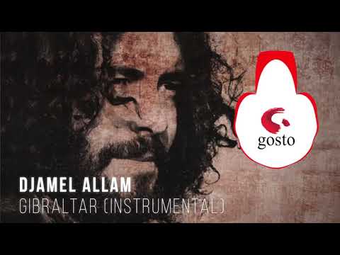 Djamel Allam | Musique Instrumental 01 | Gibraltar