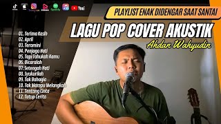 Download lagu TERIMA KASIH (COVER) AHDAN WAHYUDIN - APRIL | TERAMINI | PENJAGA HATI || LAGU POP TERPOPULER 2024 mp3 Download lagu TERIMA KASIH (COVER) AHDAN WAHYUDIN - APRIL | TERAMINI | PENJAGA HATI || LAGU POP TERPOPULER 2024 mp3