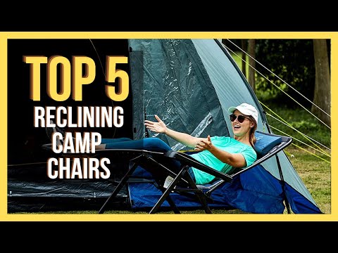 ✅ TOP 5 Best Reclining Camping Chairs [2024 Buying Guide]