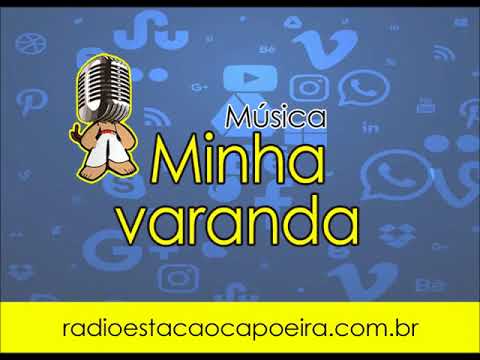 Aqui é minha casa minha varanda meu dendê - Rádio Estação Capoeira