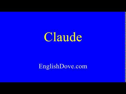 How to pronounce Claude in American English.