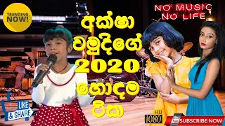 Best Of Aksha Chamudi  New Music 2020  Sinhala New