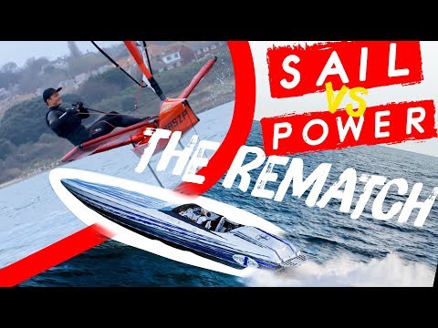 SAIL v POWER 2: THE REMATCH - HIGH POWER SPEEDBOAT v FOILING WASZP